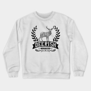 Deerish Crewneck Sweatshirt